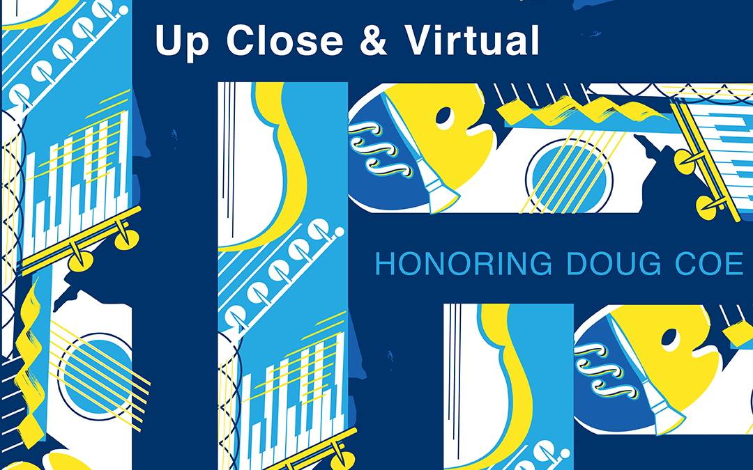 Honoring Doug Coe: Up Close & Virtual