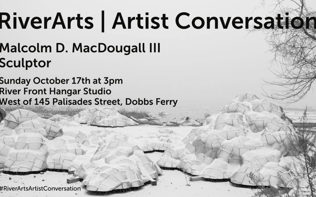 Artist Conversation with Malcolm D. MacDougall III