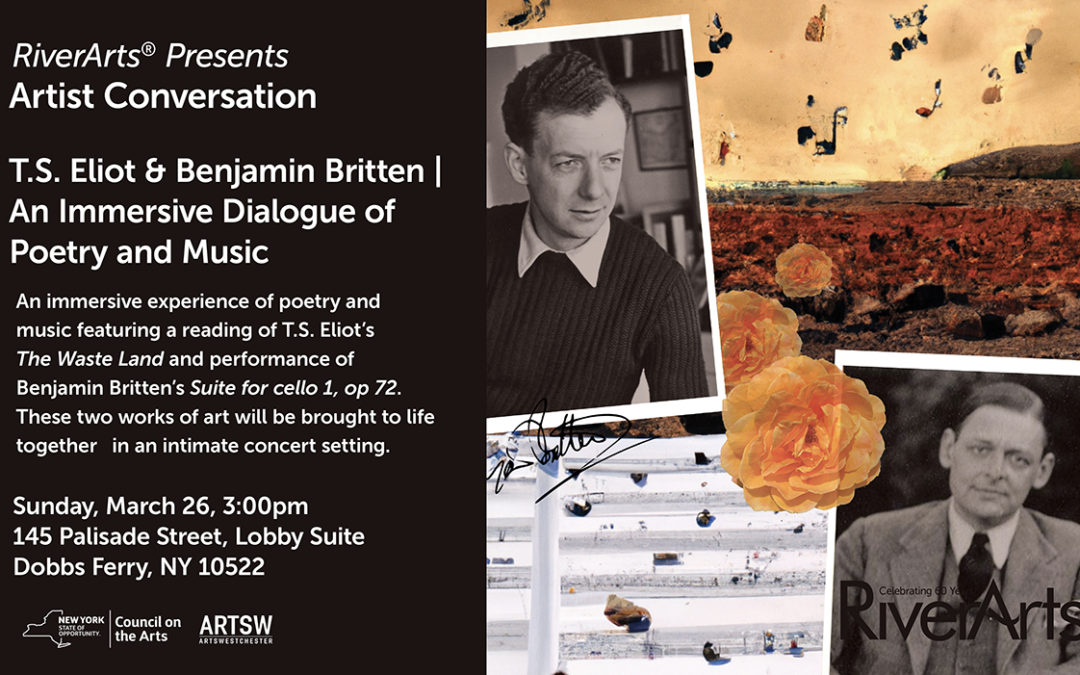 Artist Conversation | T.S. Eliot & Benjamin Britten | An Immersive Dialogue of Poetry and Music