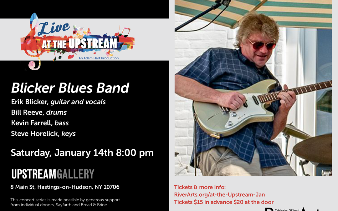 Live at the Upstream | Blicker Blues Band